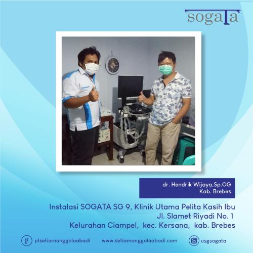  Instalasi SOGATA SG 9, oleh dr. Hendrik Wijaya,Sp.OG di Klinik Utama Pelita Kasih Ibu, Jl. Slamet Riyadi No. 1 Kel. Ciampel, Kec. Kersana,  Kab. Brebes, Jawa Tengah. Juni 2020